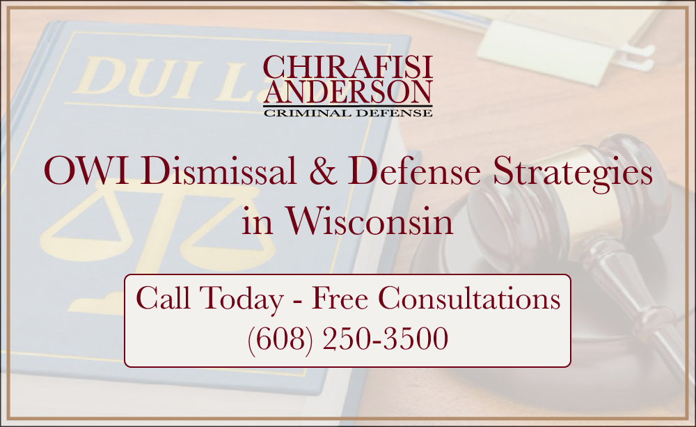 OWI dismissals and defense strategies in Wisconsin - Free Consultations