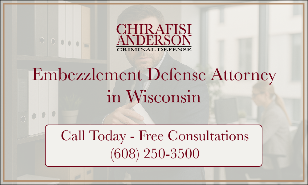 Theft in a business setting (embezzlement) attorney in Wisconsin Free Consultations 