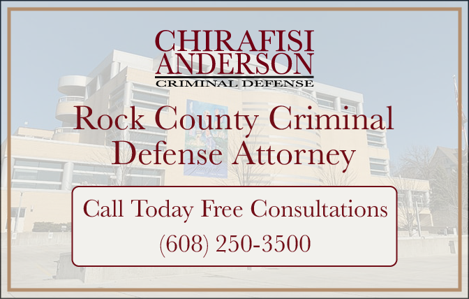Rock County Criminal Defense Attorney Free Consultations 
